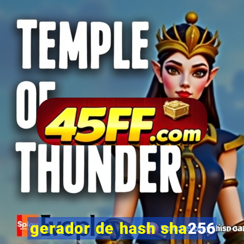 gerador de hash sha256